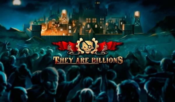 They Are Billions (PC)