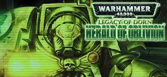 Warhammer 40000 Legacy of Dorn Herald of Oblivion (PC)